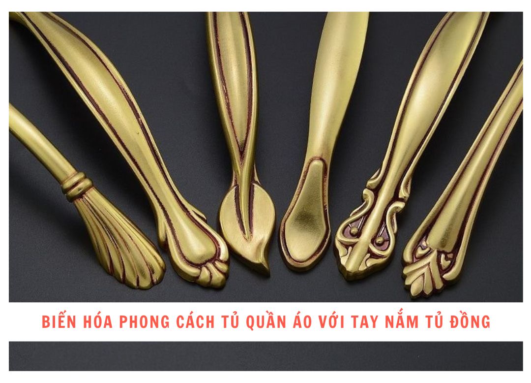 Trong bài viết này, chúng ta sẽ cùng tìm hiểu về cách tay nắm tủ bằng đồng có thể biến hóa phong cách tủ quần áo của bạn, giúp không gian của bạn trở nên hoàn hảo hơn.