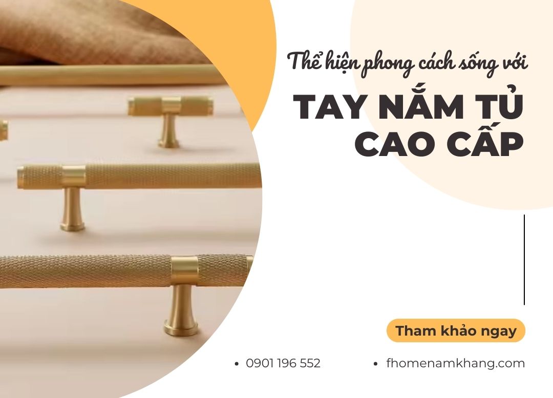 Vậy, làm thế nào để lựa chọn tay nắm tủ phù hợp với phong cách sống của bạn? Hãy cùng chúng tôi khám phá “ngôn ngữ” của tay nắm tủ và tìm ra những dấu ấn cá nhân độc đáo trong từng chi tiết nhỏ bé này nhé!
