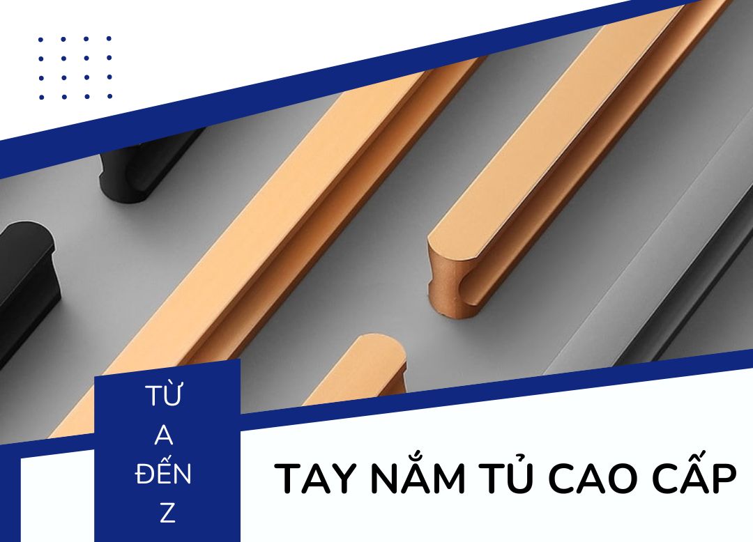 Vậy là đừng bỏ qua bài viết này nhé! Hãy cùng F-Home Nam Khang khám phá thế giới của những chiếc tay nắm tủ, từ việc lựa chọn chất liệu, kiểu dáng đến cách lắp đặt cho thật “chất”.