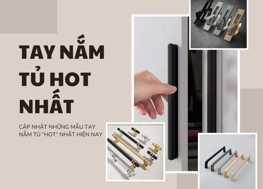 Một trong những cách đơn giản nhất là thay đổi tay nắm tủ. Tuy nhiên, việc lựa chọn tay nắm tủ phù hợp không hề dễ dàng. Với vô vàn kiểu dáng, chất liệu và màu sắc, bạn có thể bị "choáng ngợp" giữa biển lựa chọn.