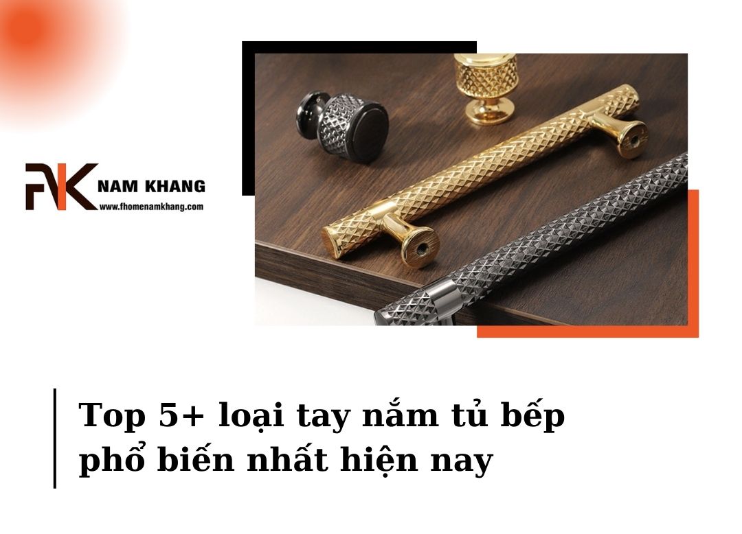 Bạn đang có kiểu hoạch xây dựng hoặc cải tạo nhà bếp? Đừng chỉ tập trung vào những thiết bị đắt tiền, bởi chính những chi tiết nhỏ như tay nắm tủ mới thực sự tạo nên điểm nhấn cho không gian.