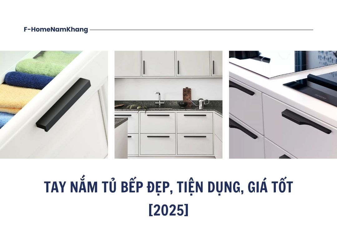Tay nắm tủ bếp 